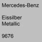 Preview: Mercedes-Benz, Eissilber Metallic, 9676.